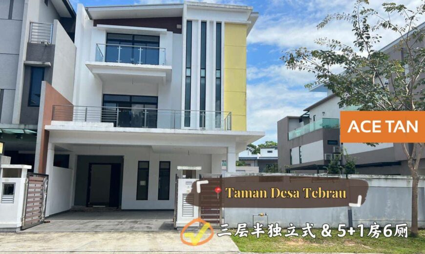 Desa Tebrau – 3 Storey Semi Detached House – FOR SALE Desa Tebrau – 3 Storey Semi Detached House – FOR SALE