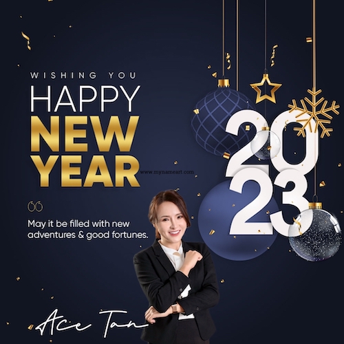 , Happy New Year 2023, Ace Tan Realty