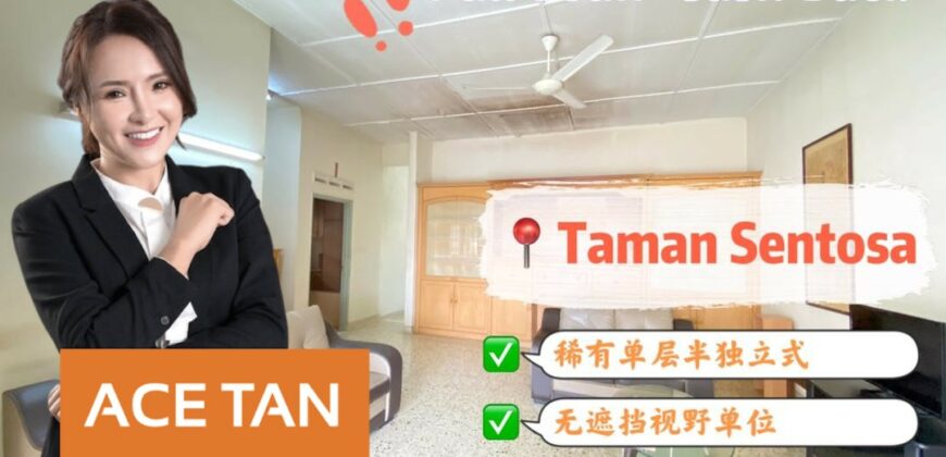 Taman Sentosa – Single Storey Semi Detached House – FOR SALE Taman Sentosa – Single Storey Semi Detached House – FOR SALE