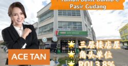 Taman Bukit Dahlia @ Pasir Gudang – 3 Storey Corner Shop Lot – FOR SALE Taman Bukit Dahlia @ Pasir Gudang – 3 Storey Corner Shop Lot – FOR SALE