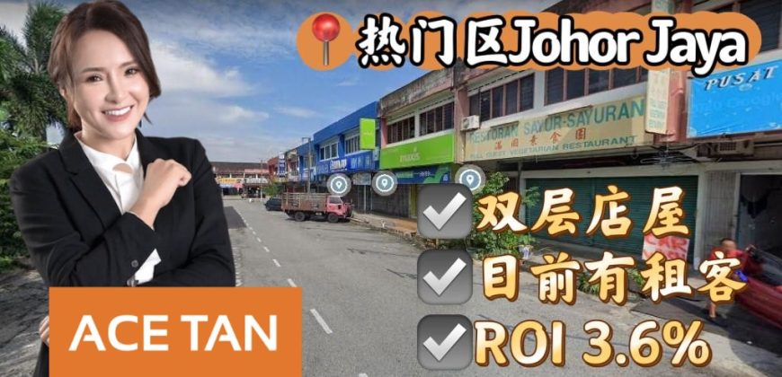 Johor Jaya – 2 Storey Shop Lot – FOR SALE Johor Jaya – 2 Storey Shop Lot – FOR SALE