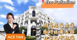 Eco Palladium – Corner Ground Floor Shop Lot – FOR SALE