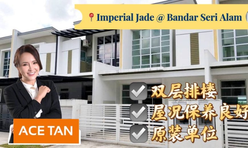Imperial Jade @ Bandar Seri Alam – 2 Storey Terrace House – FOR SALE Imperial Jade @ Bandar Seri Alam – 2 Storey Terrace House – FOR SALE