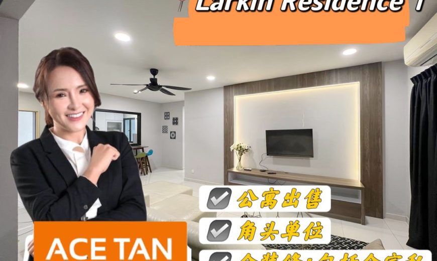 Larkin Residence 1 @ Larkin – Apartment – Ground Floor Corner Lot – FOR SALE Larkin Residence 1 @ Larkin – Apartment – Ground Floor Corner Lot – FOR SALE