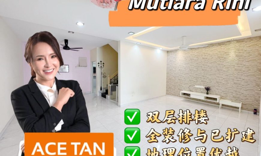 Mutiara Rini – 2 Storey Terrace House – FOR SALE Mutiara Rini – 2 Storey Terrace House – FOR SALE