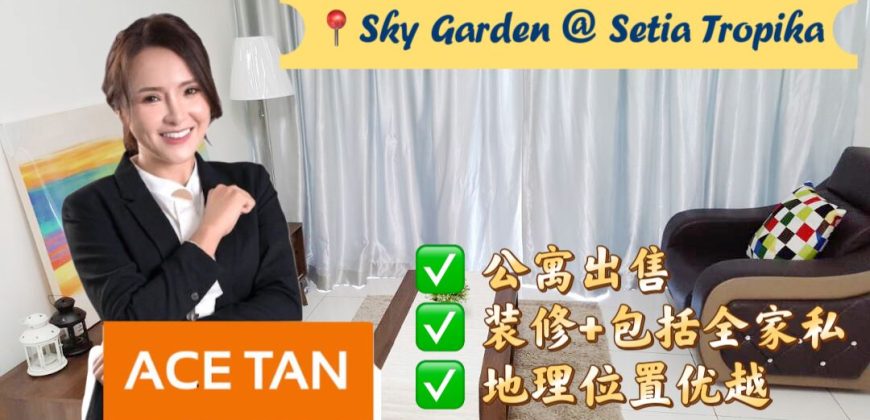 Sky Gardens Residences @ Setia Tropika – Service Residence – FOR SALE Sky Gardens Residences @ Setia Tropika – Service Residence – FOR SALE