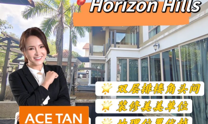 Horizon Hills – 2 Storey Corner Terrace House – FOR SALE Horizon Hills – 2 Storey Corner Terrace House – FOR SALE