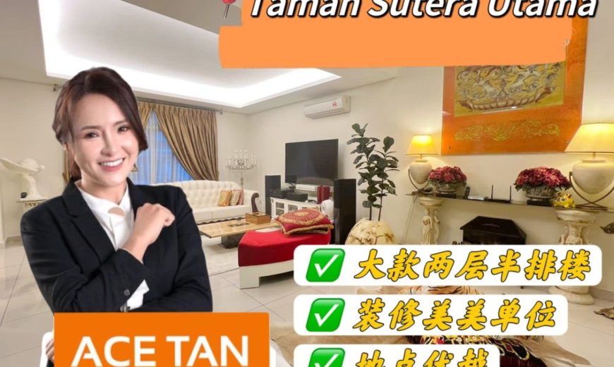 Taman Sutera Utama – 2.5 Storey Superlink House – FOR SALE Taman Sutera Utama – 2.5 Storey Superlink House – FOR SALE