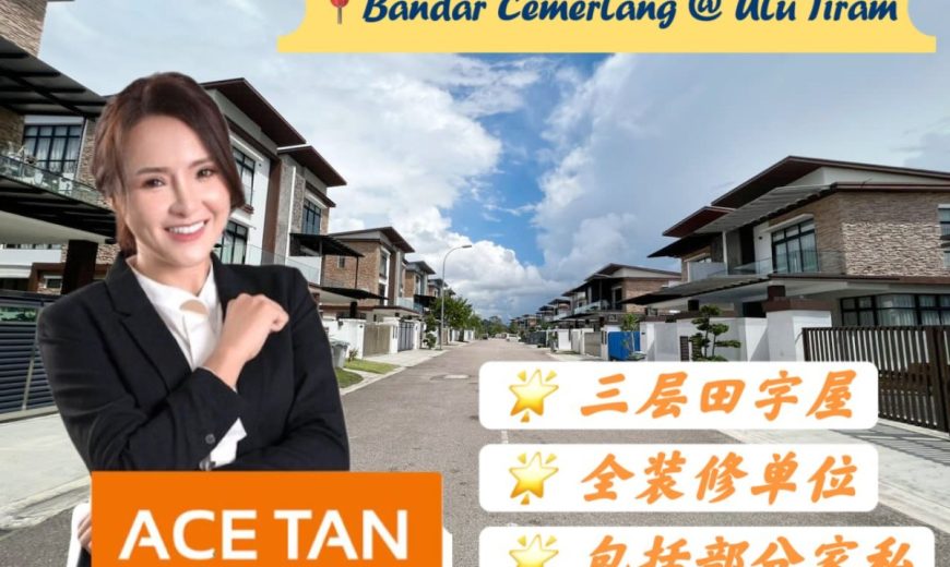 Bandar Cemerlang @ Ulu Tiram – 3 Storey Cluster House – FOR SALE Bandar Cemerlang @ Ulu Tiram – 3 Storey Cluster House – FOR SALE