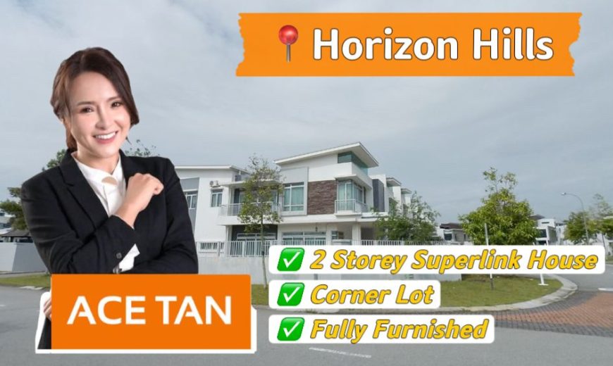 Horizon Hills – 2 Storey Corner Superlink House – FOR SALE Horizon Hills – 2 Storey Corner Superlink House – FOR SALE