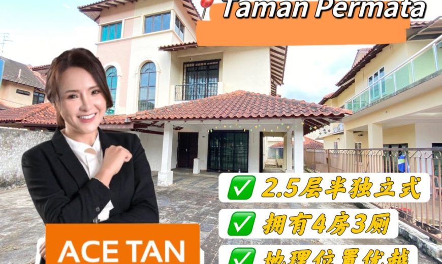 Taman Permata – 2.5 Storey Semi Detached House – FOR SALE Taman Permata – 2.5 Storey Semi Detached House – FOR SALE