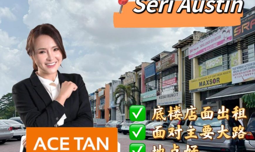 Taman Seri Austin – Shoplot – Ground Floor – FOR RENT
