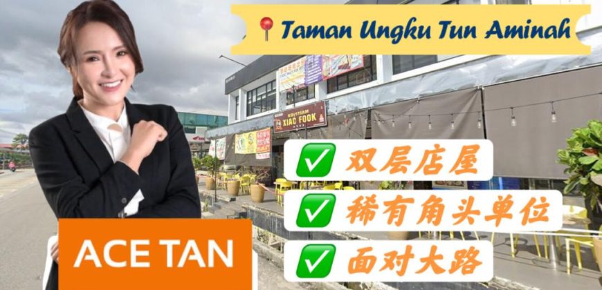 Taman Ungku Tun Aminah – 2 Storey Corner Shoplot – FOR SALE Taman Ungku Tun Aminah – 2 Storey Corner Shoplot – FOR SALE