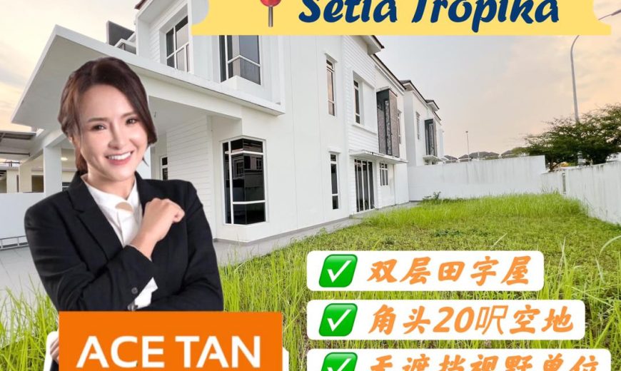 Setia Tropika – 2 Storey Corner Cluster House – FOR SALE Setia Tropika – 2 Storey Corner Cluster House – FOR SALE