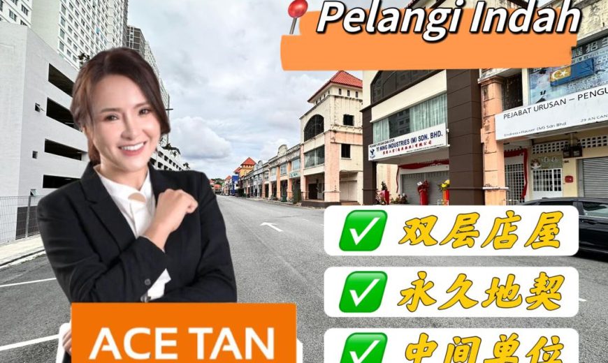 Taman Pelangi Indah @ Ulu Tiram – 2 Storey Shop Lot – FOR SALE Taman Pelangi Indah @ Ulu Tiram – 2 Storey Shop Lot – FOR SALE