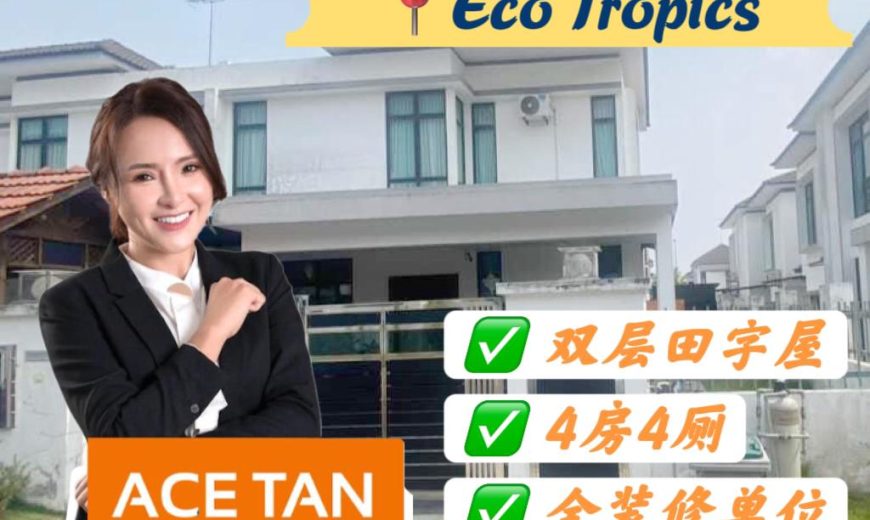 Eco Tropics – 2 Storey Cluster House – FOR SALE Eco Tropics – 2 Storey Cluster House – FOR SALE