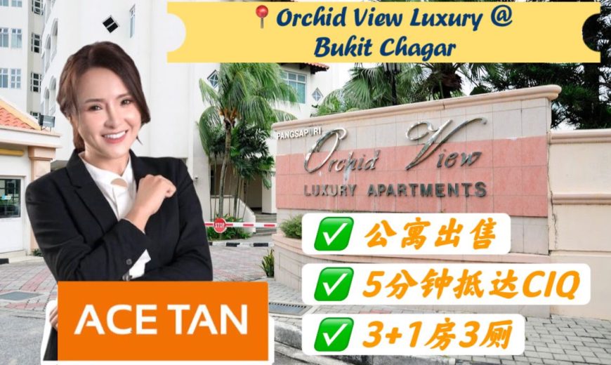 Orchid View Luxury @ Bukit Chargar – Apartment – FOR SALE Orchid View Luxury @ Bukit Chargar – Apartment – FOR SALE