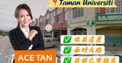 Taman Universiti – 2 Storey Shoplot – FOR SALE Taman Universiti – 2 Storey Shoplot – FOR SALE