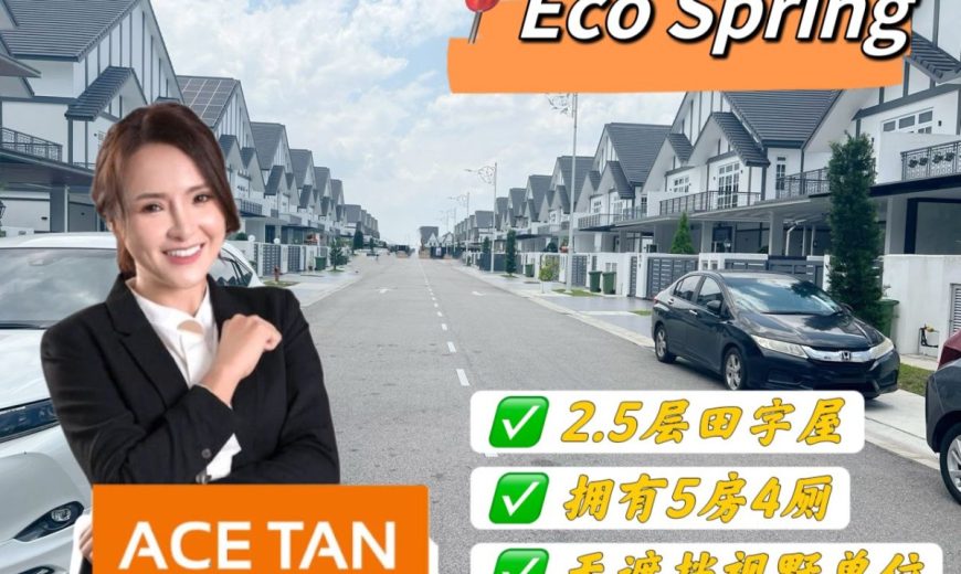 Eco Spring – 2.5 Storey Cluster House – FOR SALE Eco Spring – 2.5 Storey Cluster House – FOR SALE