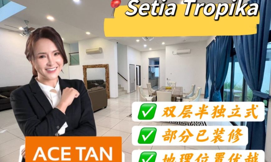 Setia Tropika – 2 Storey Semi Detached House – FOR RENT Setia Tropika – 2 Storey Semi Detached House – FOR RENT