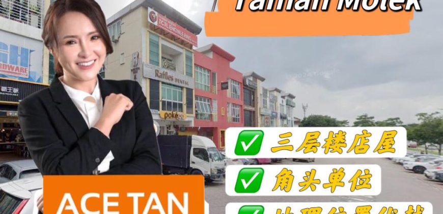Taman Molek – 3 Storey Corner Shoplot – FOR SALE