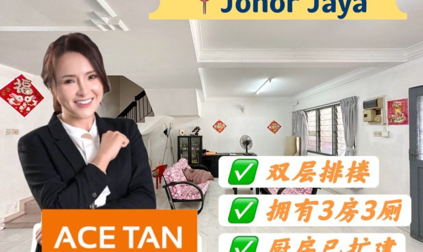 Johor Jaya – 2 Storey Terrace House – FOR SALE Johor Jaya – 2 Storey Terrace House – FOR SALE