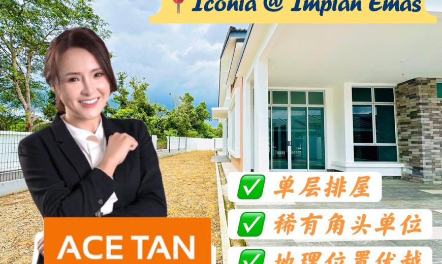 Iconia @ Impian Emas – Single Storey Corner Terrace House – FOR SALE Iconia @ Impian Emas – Single Storey Corner Terrace House – FOR SALE