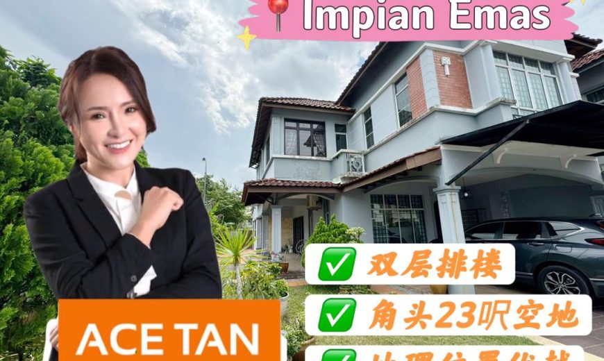 Impian Emas – 2 Storey Corner Terrace House – FOR SALE Impian Emas – 2 Storey Corner Terrace House – FOR SALE