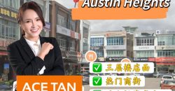 Austin Heights – 3 Storey Shoplot – FOR SALE Austin Heights – 3 Storey Shoplot – FOR SALE