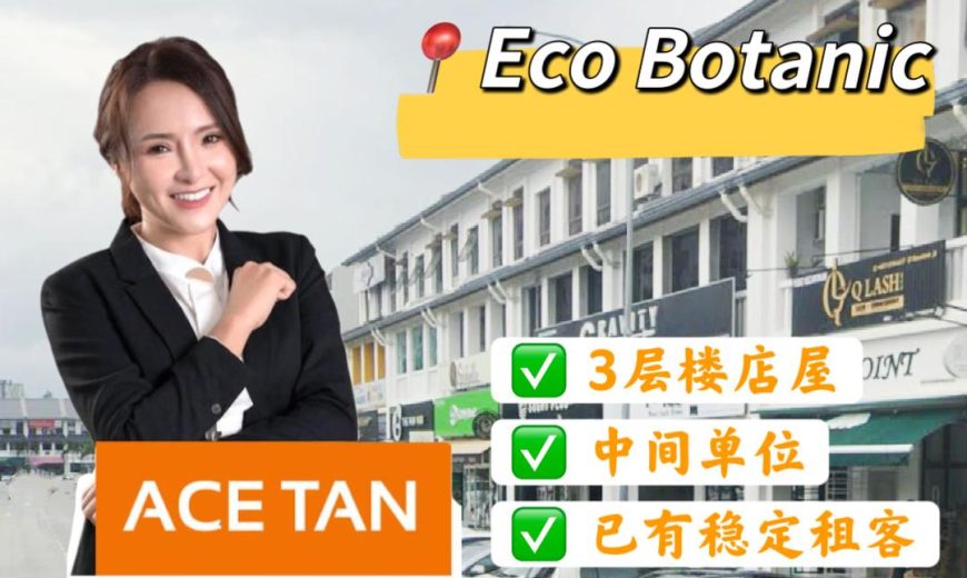 Eco Botanic – 3 Storey Shoplot – FOR SALE Eco Botanic – 3 Storey Shoplot – FOR SALE
