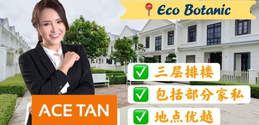 Eco Botanic – 3 Storey Terrace House – FOR SALE Eco Botanic – 3 Storey Terrace House – FOR SALE