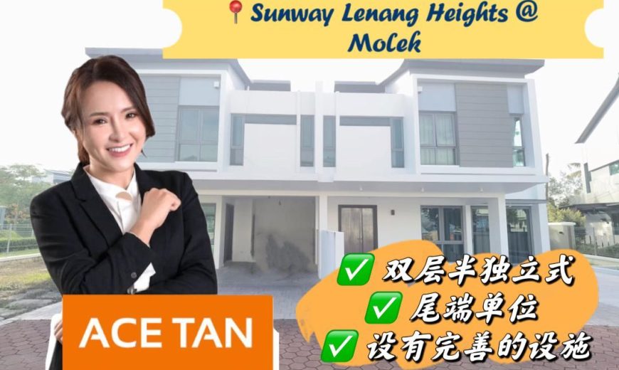 Sunway Lenang Heights – 2 Storey End Lot Semi Detached House – FOR SALE Sunway Lenang Heights – 2 Storey End Lot Semi Detached House – FOR SALE
