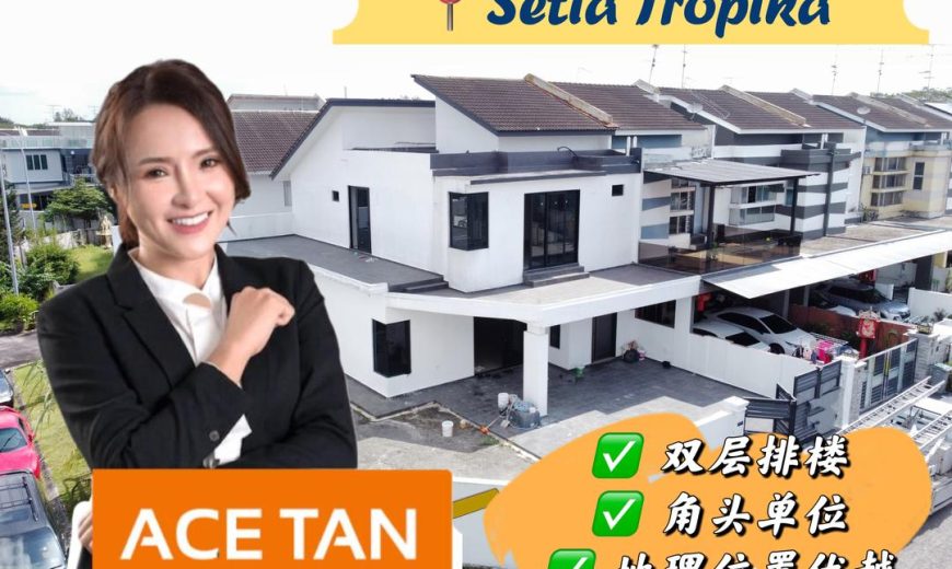 Setia Tropika – 2 Storey Corner Terrace House – FOR SALE Setia Tropika – 2 Storey Corner Terrace House – FOR SALE