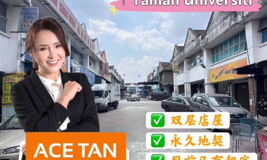 Taman Universiti – 2 Storey Shoplot – FOR SALE