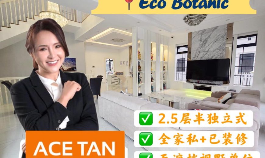 Eco Botanic – 2.5 Storey Semi Detached House – FOR SALE Eco Botanic – 2.5 Storey Semi Detached House – FOR SALE