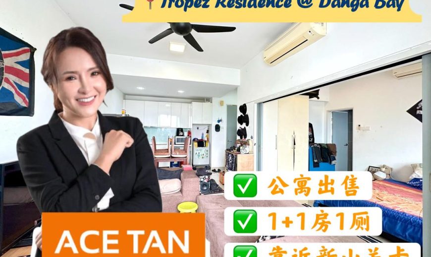 Tropez Residence @ Danga Bay – Service Residence – FOR SALE Tropez Residence @ Danga Bay – Service Residence – FOR SALE