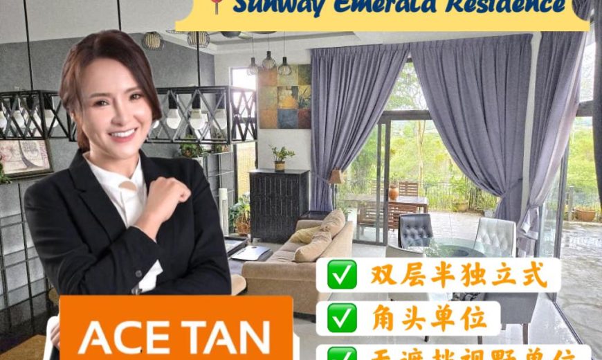 Sunway Emerald Residence – 2 Storey Corner Semi Detached House – FOR SALE Sunway Emerald Residence – 2 Storey Corner Semi Detached House – FOR SALE