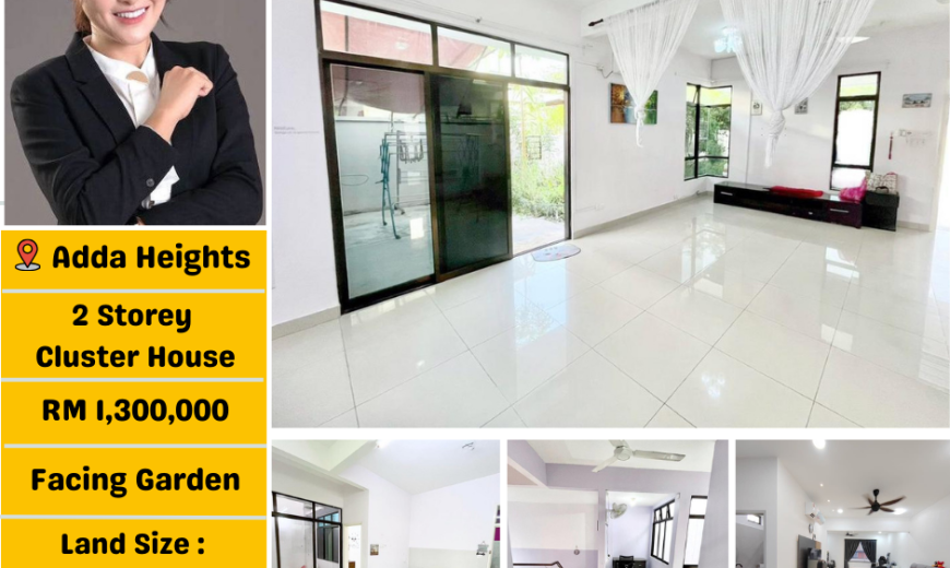 Adda Heights – 2 Storey Corner Cluster House – FOR SALE Adda Heights – 2 Storey Corner Cluster House – FOR SALE