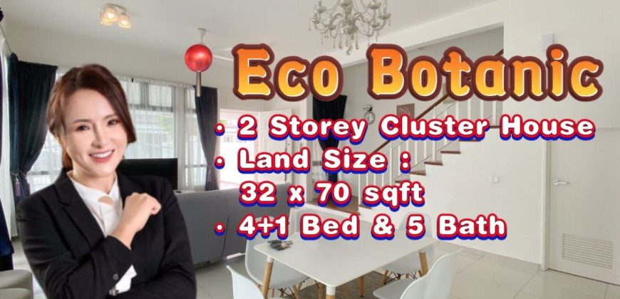 Eco Botanic – 2 Storey Cluster House – FOR SALE Eco Botanic – 2 Storey Cluster House – FOR SALE