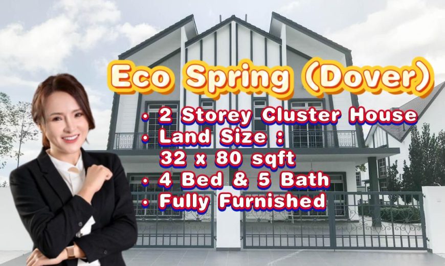 Eco Spring – 2 Storey Cluster House – FOR SALE Eco Spring – 2 Storey Cluster House – FOR SALE