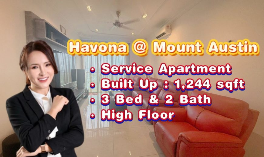Havona @ Mount Austin – Service Apartment – FOR SALE Havona @ Mount Austin – Service Apartment – FOR SALE