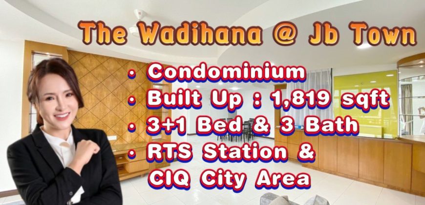 The Wadihana Condo @ Jb Town – Condominium – FOR SALE