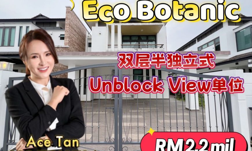 Eco Botanic – 2 Storey Semi Detached House – FOR SALE Eco Botanic – 2 Storey Semi Detached House – FOR SALE