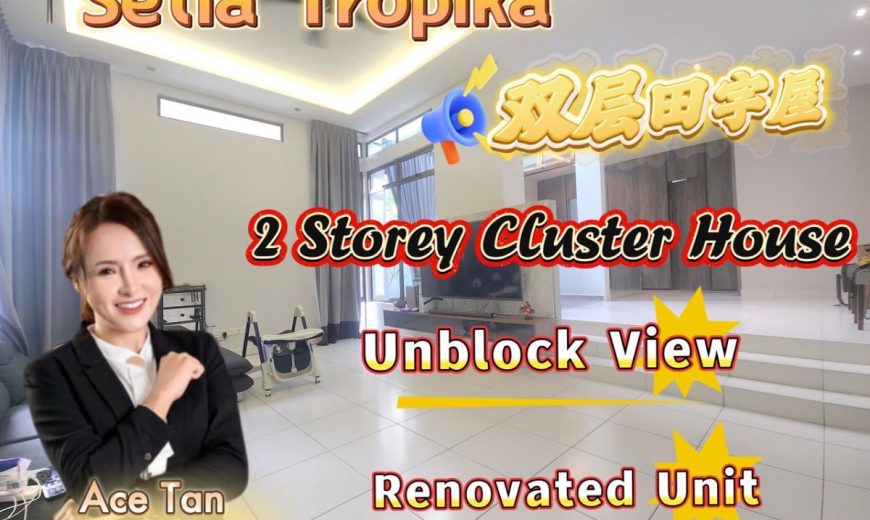 Setia Tropika – 2 Storey Cluster House – FOR SALE