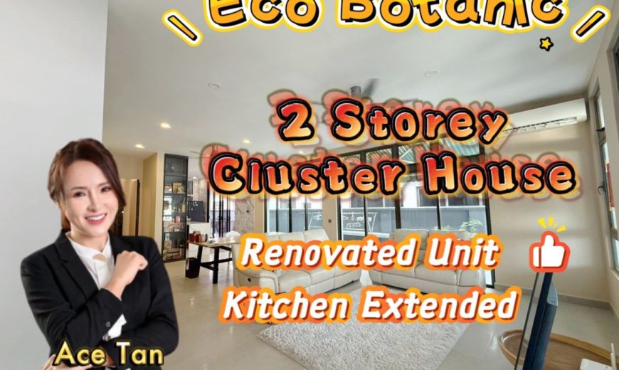 Eco Botanic – 2 Storey Cluster House – FOR SALE