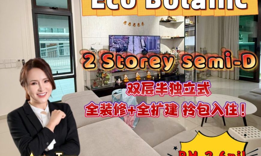 Eco Botanic – 2 Storey Semi Detached House – FOR SALE