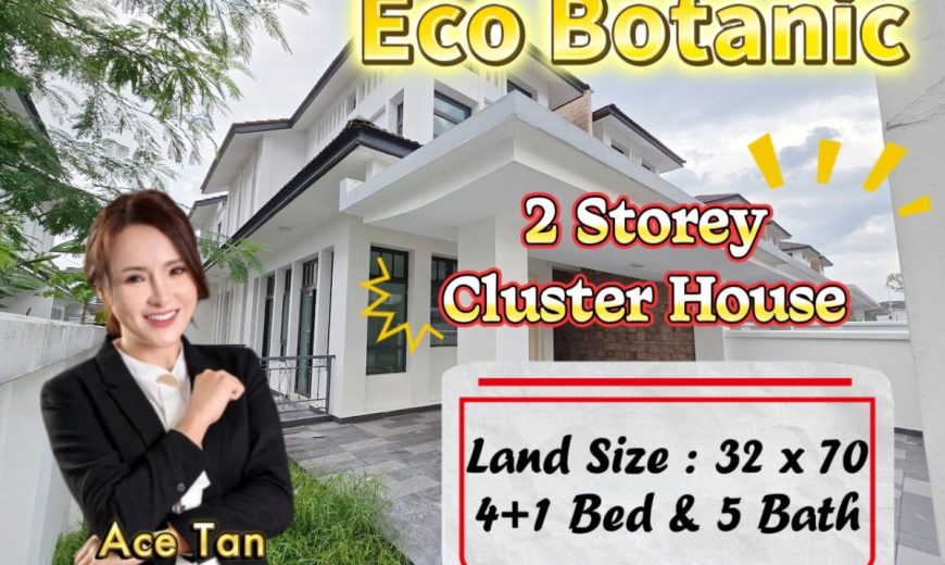 Eco Botanic – 2 Storey Cluster House – FOR SALE