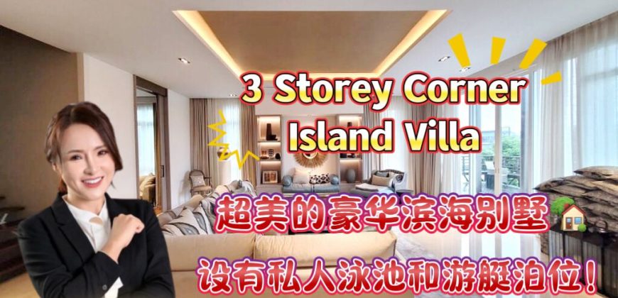 Emerald Bay @ Puteri Harbour – 3 Storey Corner Island Villa – FOR SALE