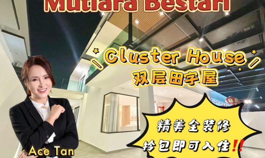 Mutiara Bestari – 2 Storey Cluster House – FOR SALE