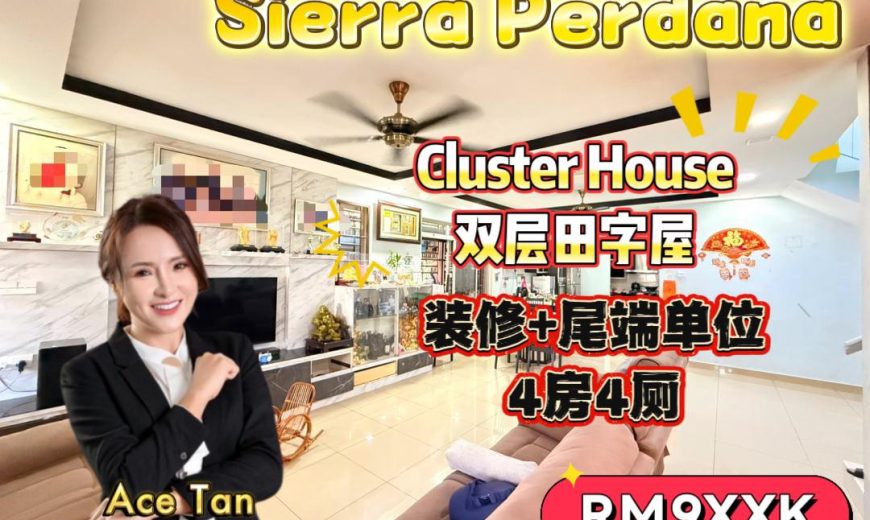 Taman Sierra Perdana – 2 Storey End Lot Cluster House – FOR SALE